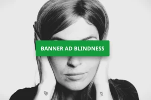 کوری بنر (Banner Blindness) و راهکارهای مقابله با آن